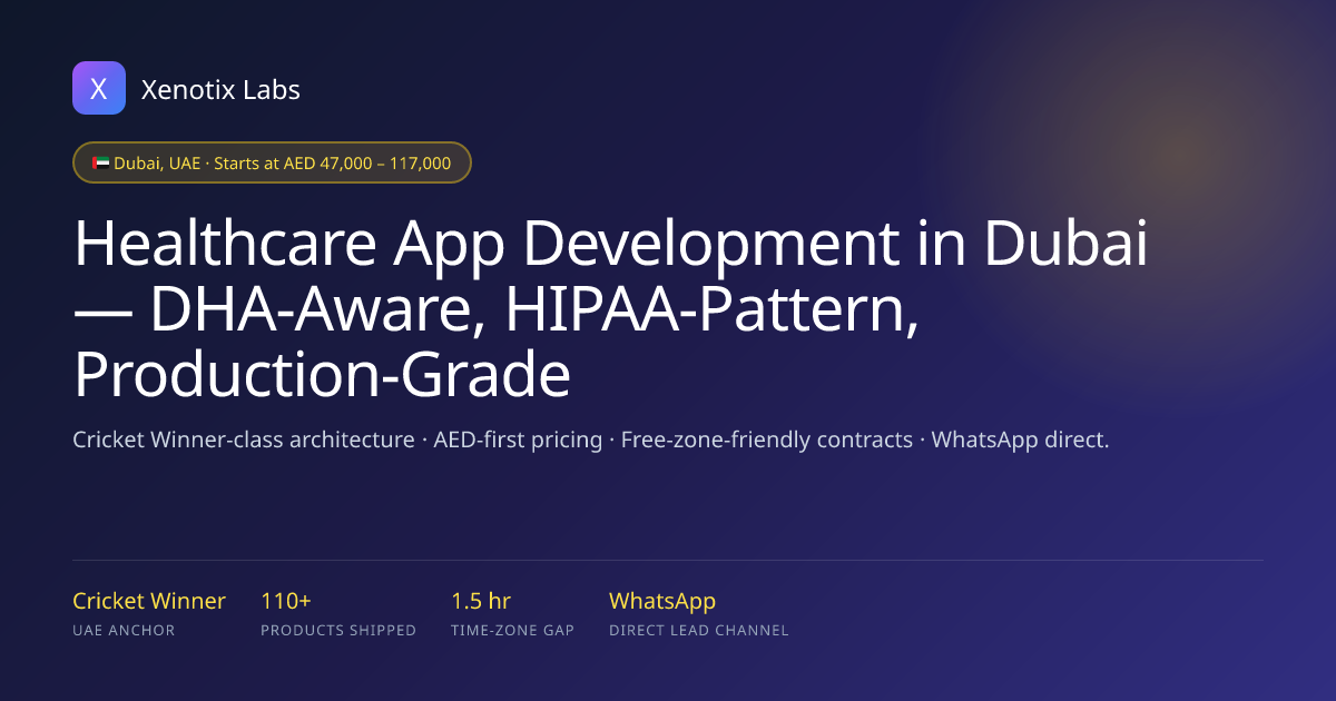 Healthcare App Development Company in Dubai — DHA-Aware Engineering ...